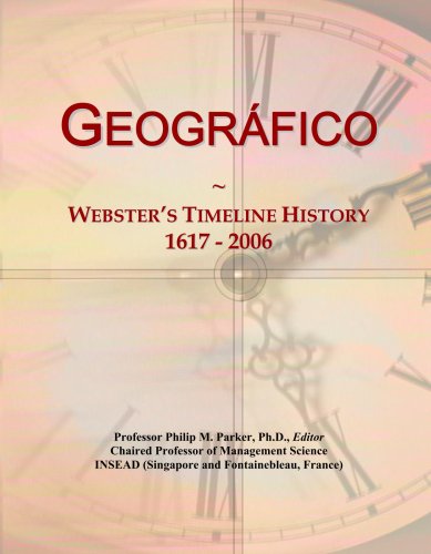 GeogrÂ¿fico: Webster's Timeline History, 1617 - 2006