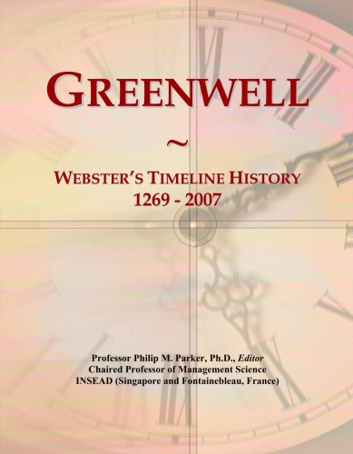 Greenwell: Webster's Timeline History, 1269 - 2007
