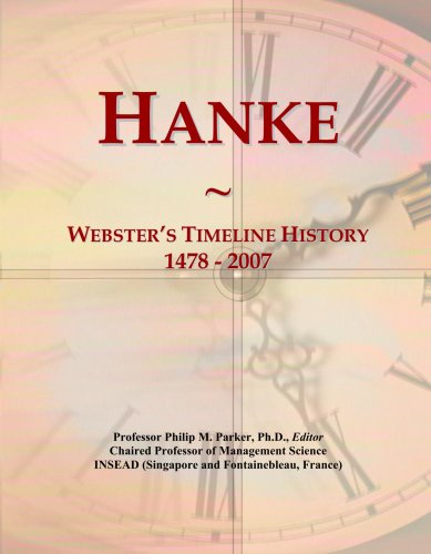 Hanke: Webster's Timeline History, 1478 - 2007