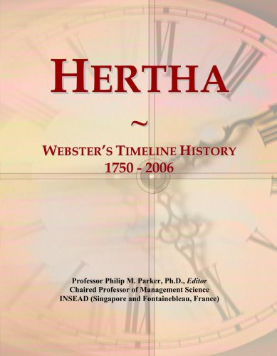 Hertha: Webster's Timeline History, 1750 - 2006