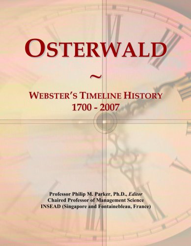 Osterwald: Webster's Timeline History, 1700 - 2007