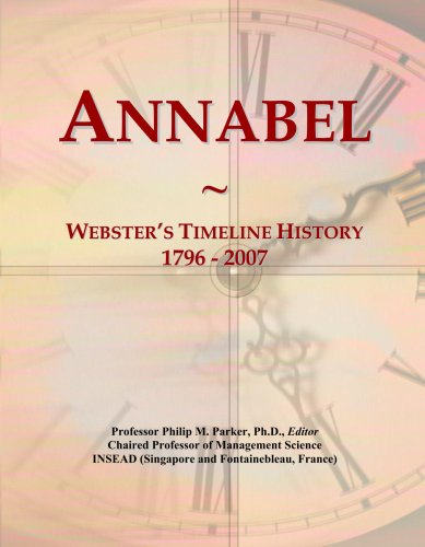 Annabel: Webster's Timeline History, 1796 - 2007