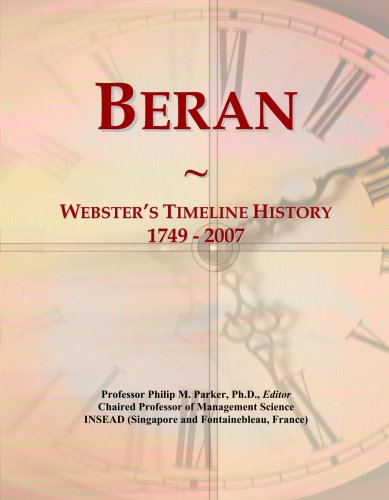 Beran: Webster's Timeline History, 1749 - 2007
