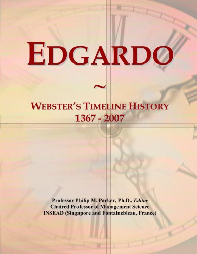 Edgardo: Webster's Timeline History, 1367 - 2007