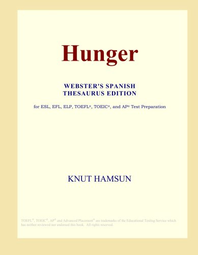 Hunger (Webster's Spanish Thesaurus Edition)