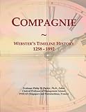 Compagnie: Webster's Timeline History, 1258 - 1892