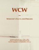 WCW: Webster's Facts and Phrases