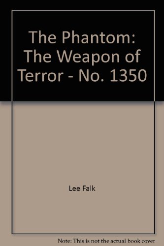 The Phantom: The Weapon of Terror - No. 1350