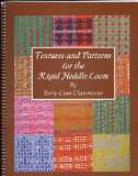 Textures and Patterns for the Rigid Heddle Loom