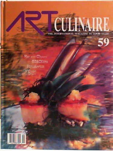 Art Culinaire 59: the International Magazine in Good Taste Winter 2000-2001)