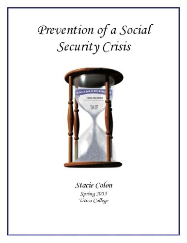 Prevention of a Social Security Crisis