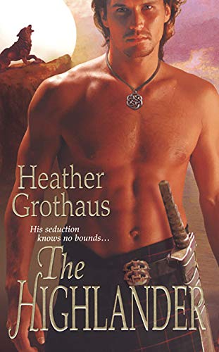 The Highlander (The Medieval Warriors Book 3)