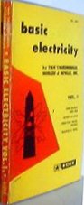 Basic Electricity (DC Generators & Motors, Alternators & AC Motors, Power Control Devices, Volume 5)