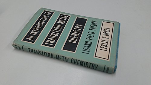 An Introduction to Transition-Metal Chemistry Ligand-Field Theory