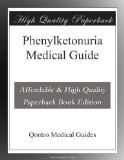 Phenylketonuria Medical Guide
