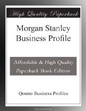 Morgan Stanley Business Profile