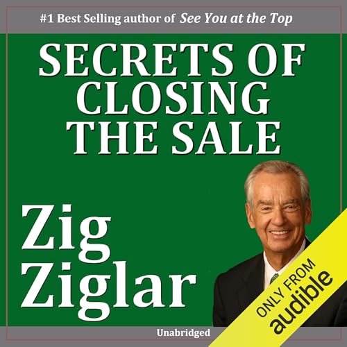 Secrets of Closing the Sale