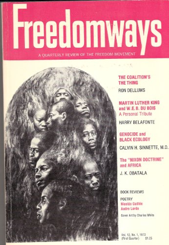 Freedomways: A Quarterly Review of the Freedom Movement: Volume 12, Number 1, 1972