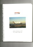 Bombardier CRJ200 Canadair Regional Jetliner Flight Deck Manual