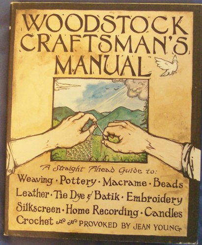 Woodstock Craftsman's Manual