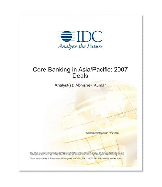 Core Banking in Asia/Pacific: 2007 Deals