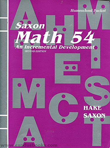 Math 54: An Incremental Development (Homeschool Packet)
