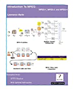 Introduction to MPEG: MPEG-1, MPEG-2 and MPEG-4