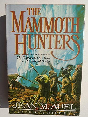 The Mammoth Hunters