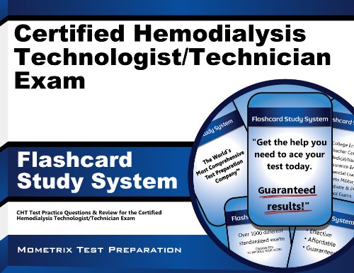 Certified Hemodialysis Technologist/Technician Exam Flashcard Study System: CHT Test Practice Questions & Review for the Certified Hemodialysis Technologist/Technician Exam