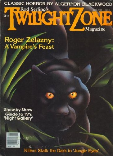 The Twilight Zone Magazine, May-June, 1985 (Vol. 5, No. 2)