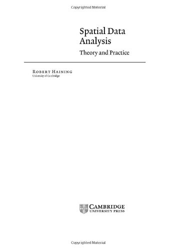Spatial Data Analysis: Theory and Practice