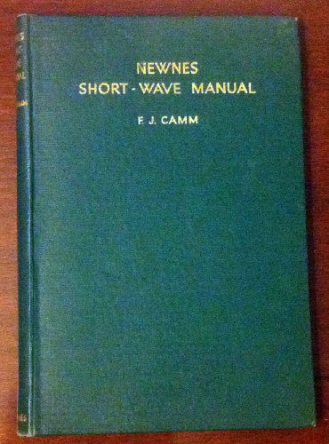 Short-wave manual : a treatise on the design, construction, operation and adjustment of short- and ultra-short-wave receivers, aerials and equipment, with designs for eight short-wave receivers.
