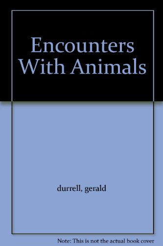 Encounters With Animals