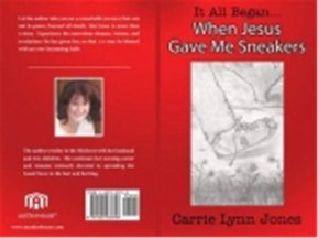 It All Began...When Jesus Gave Me Sneakers