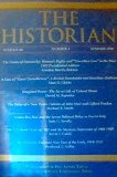 The Historian, Vol. 60, #4, Summer 1998: Limits of Patriarchy; Case of "Great Unstableness": A British Slaveholder and Brazilian Abolition; Value of a Tree: Public Debates of John Muir & Gifford Pinchot; Arturo Bocchini & the Secret Political Police in Fa