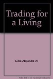 Trading for a Living
