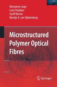 Microstructured Polymer Optical Fibres