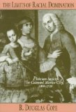 The Limits of Racial Domination: Plebeian Society in Colonial Mexico City, 1600-1720