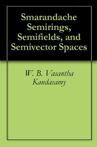 Smarandache Semirings, Semifields, and Semivector Spaces