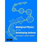 Biological Physics of the Developing Embryo