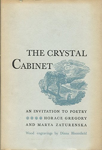 Crystal (The) Cabinet, An Invitation to Poetry