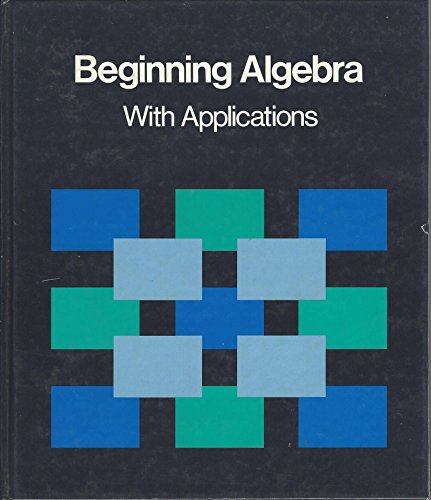Beginning Algebra with applications