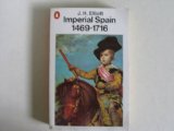 Imperial Spain 1469-1716
