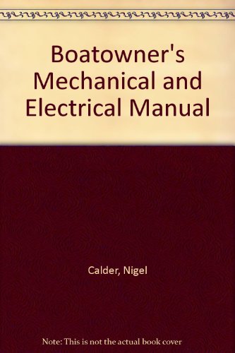 Boatowner's Mechanical and Electrical Manual