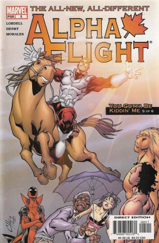 Alpha Flight PSR Number 5 (You Gotta be Kidding Me, Part 5 of 6)