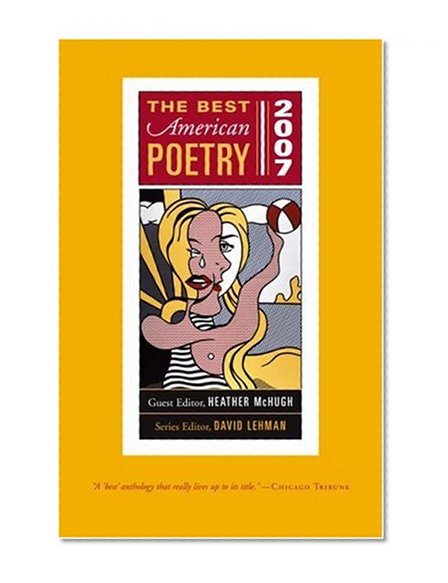 The Best American Poetry 2007 (The Best American Poetry)