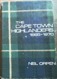 The Cape Town Highlanders 1885 - 1970