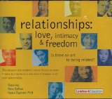 relationships: love, intimacy & freedom