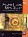 Database Systems Using Oracle: A Simplified Guide to SQL and PL/SQL (2nd Interna