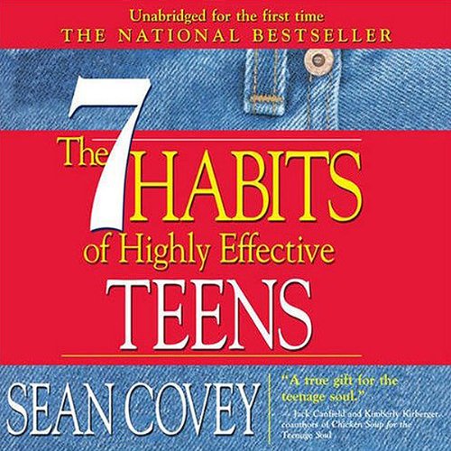Book Cover The 7 Habits of Highly Effective Teens: The Ultimate Teenage Success Guide